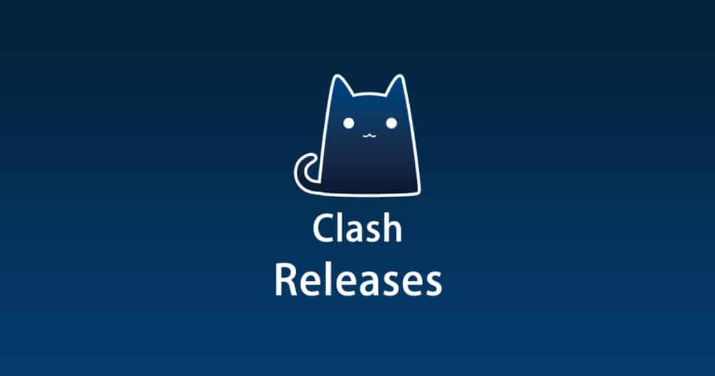 Clash Releases